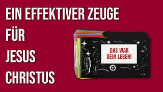 Ein effektiver Zeuge für Jesus Christus sein