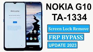 Nokia G10 Screen Lock Remove & Google Lock Bypass | Nokia TA-1334 Google Account Bypass Update 2023