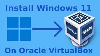 How to install Windows 11 on VirtualBox in Ubuntu 20.04 LTS | Windows 11 | Oracle VM VirtualBox