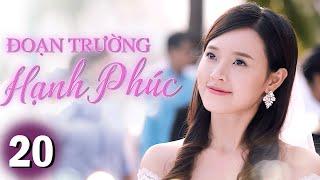 Phim Việt Nam | ĐOẠN TRƯỜNG HẠNH PHÚC - Tập 20 (Full HD) | Phim Tình Cảm Việt Nam Hay Nhất 2024