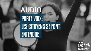 Porte-Voix: les citoyens se font entendre