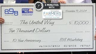 898 Marketing Celebrates 10 Years by Supporting United Way | 3 Minutes With 11-20-24