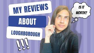 Honest reviews about Loughborough | International student in UK | Life in UK as a student!