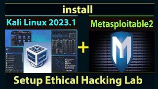 install Kali Linux 2024.1 & Metasploitable2 on VirtualBox 7  Step By Step : Cyber Security Lab 2024