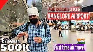 Bangalore airport Full Details | Kempegowda International Airport Bengaluru