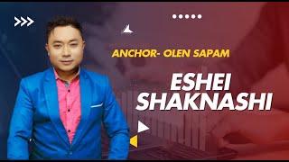 ESHEI SHAKNASHI || 10th JANUARY 2025 || DIAMOND TV & WAHONG RADIO