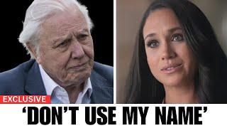 DISGRACED! Meghan HUMILIATED as Sir David Attenborough PUBLICLY REJECTS Her: “Don’t Use My Name”