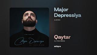 Ali Faiq Mirzə — Qaytar | "Major Depressiya" Albomu