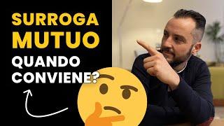 SURROGA DEL MUTUO, quando conviene passare al fisso?