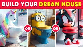 Would You Rather - Build Your Dream House  Hardest Choices Ever! Moca Quiz