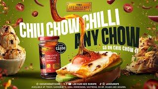 Chiu Chow Chilli Any Chow | Chiu Chow It With Lee Kum Kee