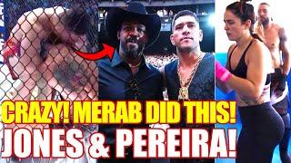 BREAKING: Merab DID THIS with Sean O'Malley, Dana White CALLS IT WEIRD, Alex Pereira and Jon Jones