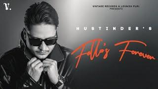 Fella's Forever (Official Visualizer) Hustinder | Vintage Records | Latest Punjabi Songs