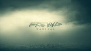 Hanybal - FREUND (prod. von Worek & Sergiusz) [Official Audio]