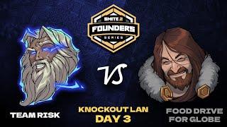 SMITE 2 Founder's Series - Knockout LAN Day 3 - Food Drive vs Team Risk