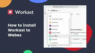 How to Install Workast to Webex | Task Management App for Webex Teams