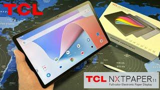 TCL NXTPAPER 11 Tablet Android Paper Display - Unboxing and Hands-On