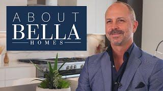 About Bella Homes