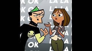 lalala or okokok || ft. courtney and duncan || total drama edit