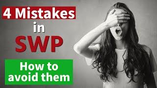 4 Mistakes is SWP | SWP में ये 4 गलतिया मत करना | #arthvardhan