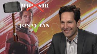 Paul Rudd calls thor's hammer Jonathan - Paul Rudd interview