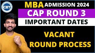 MBA Cap Round 3 Process Started | MBA Vacant Round Dates 2024