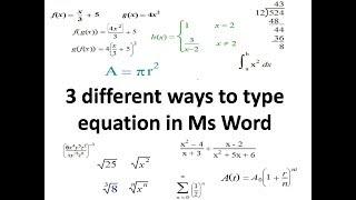 Ms Word tutorial on how to type / insert equation in Ms Word: Three different ways [2018]