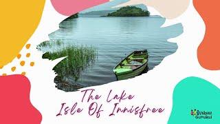 The Lake Isle Of Innisfree Class 9 CBSE | #Class9EnglishStoryAnimation