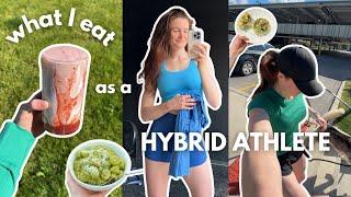 WHAT I EAT as a hybrid athlete | morning run, feeling hungry, intuitive eating