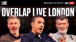 The Overlap Live Tour London |  Roy Keane Gary Neville & Jamie Carragher