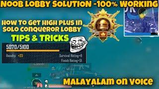 HOW TO GET HIGH PLUS IN CONQUEROR LOBBY | TIPS & TRICKS | MALAYALAM ON VOICE #soloconqueror #solo