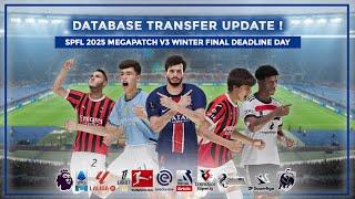 Football Life 2025 Database Winter Transfer Update for Megapatch V3 Winter Final Deadline Day.