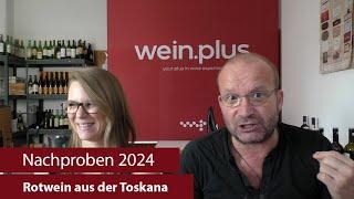 Nachproben 2024 | Rotwein aus der Toskana