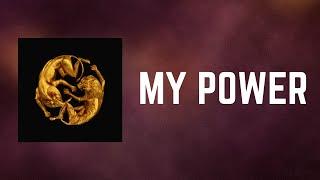 Beyoncé - MY POWER (Lyrics)