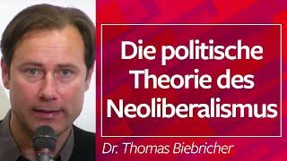 Die politische Theorie des #Neoliberalismus - PD. Dr. Thomas Biebricher, 04.04.22