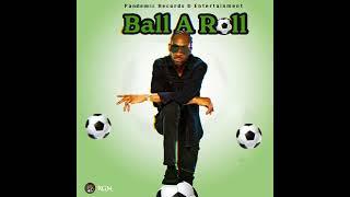 #trending Bounty Killer - Ball a Roll (prod. by Pandemic Records & Ent.)