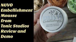 NUVO Embellishment Mousse