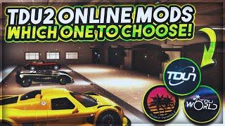 The 3 Online Mods For TDU2 - What To Choose! | TDU World, Project Paradise 2, & TDUniverse!