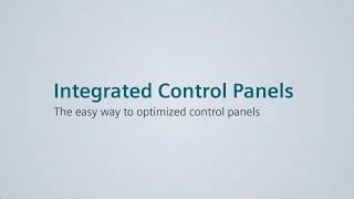 Integrated Control Panels - Holistic support for the control panel