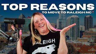 Top Reasons To Move To Raleigh, North Carolina!