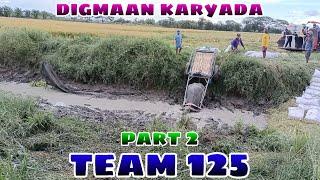 team 125 digmaan part 2 BUHAY BUKID JRTV