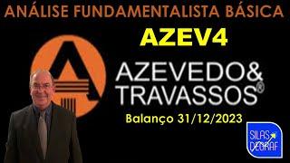 AZEV4 - AZEVEDO & TRAVASSOS S/A. ANÁLISE FUNDAMENTALISTA BÁSICA. PROF. SILAS DEGRAF