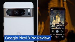 Google Pixel 8 Pro Review