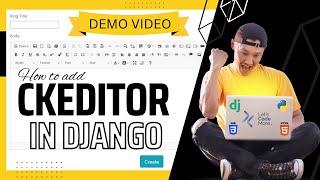 CKEditor in Django | Demo video