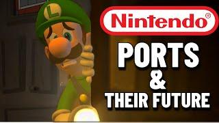 Nintendo Ports and Their Future