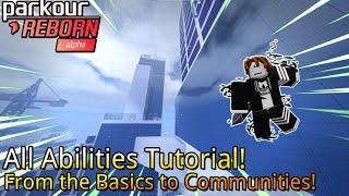 All The Abilities in Parkour Reborn Tutorial! | Roblox Parkour Reborn