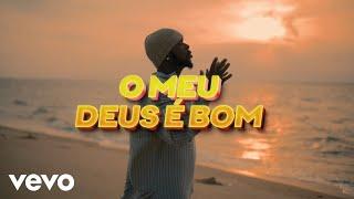 Mr. Bow - O meu Deus é Bom (Official Music Video)