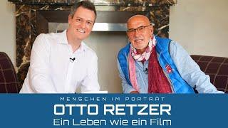 Otto Retzer - Ein Leben wie ein Film (Das große Interview)