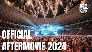 Lollapalooza Berlin 2024 | Aftermovie