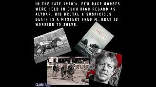 432 // The Death of Alydar W/Fred M Kray